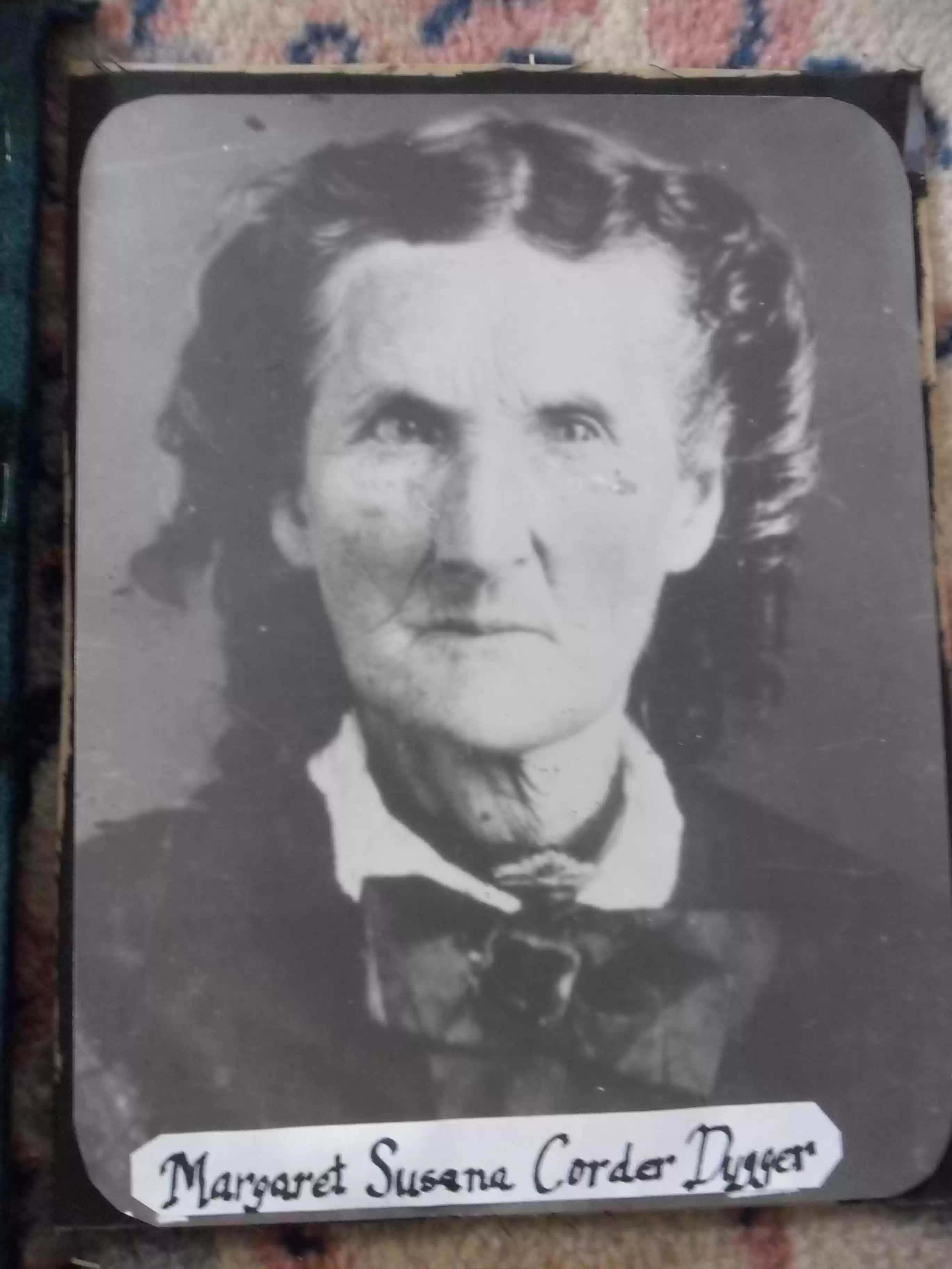 SAM_0499-Lois' great-great grandmother, Margaret Susana Corder Dugger, wife of James Dugger. (born March 12, 1820, Indiana)